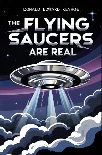 Cover The Flying Saucers Are Real