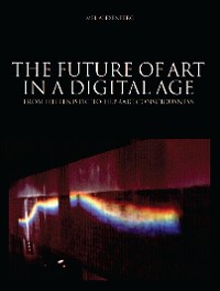Cover The Future of Art in a Digital Age