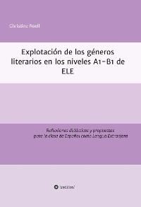 Cover Explotación de géneros literarios  en los niveles A1-B1 de ELE