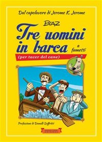 Cover Tre uomini in barca a fumetti