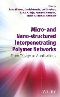 Cover Micro- and Nano-Structured Interpenetrating Polymer Networks