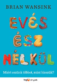 Cover Evés ész nélkül