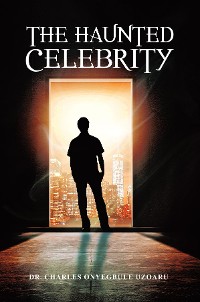 Cover The Haunted Celebrity