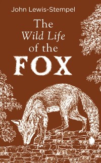 Cover Wild Life of the Fox
