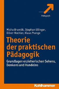 Cover Theorie der praktischen Pädagogik