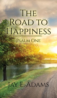 Cover The Road to Happiness