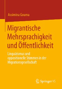 Cover Migrantische Mehrsprachigkeit und Öffentlichkeit