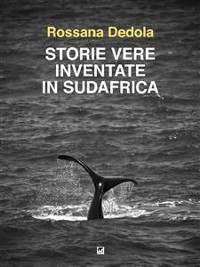 Cover Storie vere inventate in Sudafrica