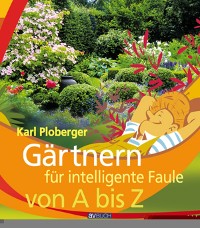Cover Gärtnern für intelligente Faule von A bis Z