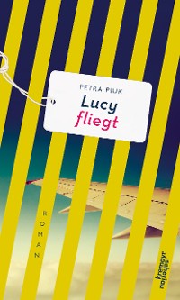 Cover Lucy fliegt