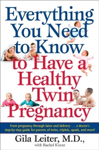 Cover Everything You Need to Know to Have a Healthy Twin Pregnancy