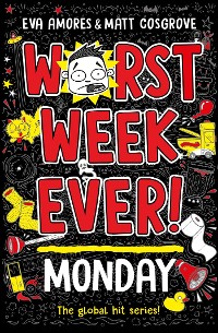 Cover Worst Week Ever!  Monday