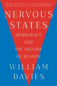 Cover Nervous States: Democracy and the Decline of Reason