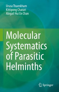 Cover Molecular Systematics of Parasitic Helminths