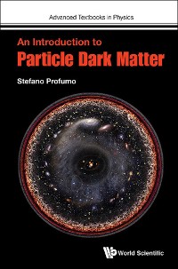 Cover Introduction To Particle Dark Matter, An