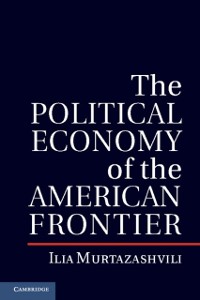 Cover Political Economy of the American Frontier