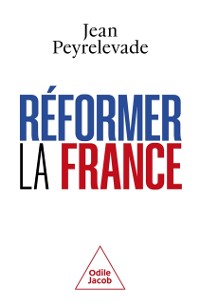 Cover Réformer la France