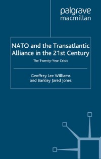 Cover Nato and the Transatlantic Alliance in the Twenty-First Century