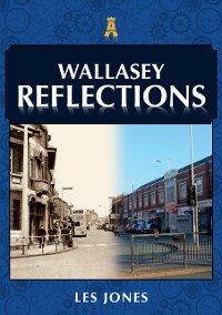 Cover Wallasey Reflections