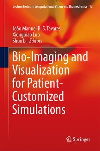 Cover Bio-Imaging and Visualization for Patient-Customized Simulations