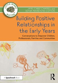 Cover Building Positive Relationships in the Early Years