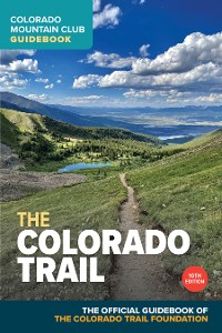 Cover The Colorado Trail, 10th Edition