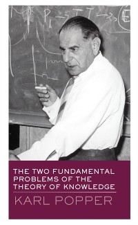 Cover The Two Fundamental Problems of the Theory of Knowledge