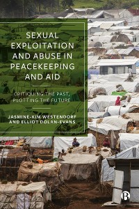 Cover Sexual Exploitation and Abuse in Peacekeeping and Aid