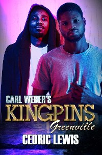 Cover Carl Weber's Kingpins: Greenville