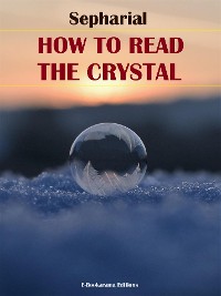 Cover How to Read the Crystal