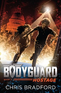 Cover Bodyguard: Hostage (Book 2)