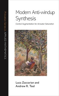 Cover Modern Anti-windup Synthesis