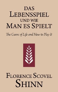 Cover Das Lebensspiel und wie man es spielt