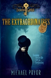 Cover Extraordinaires 1: The Extinction Gambit