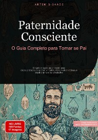 Cover Paternidade Consciente: O Guia Completo para Tornar-se Pai