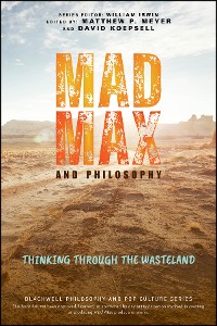Cover Mad Max and Philosophy