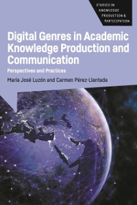 Cover Digital Genres in Academic Knowledge Production and Communication