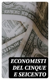 Cover Economisti del cinque e seicento