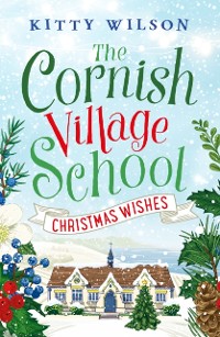 Cover Cornish Village School - Christmas Wishes