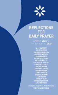 Cover Reflections for Daily Prayer Advent 2023 to Christ the King 2024
