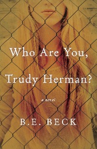 Cover Who Are You, Trudy Herman?