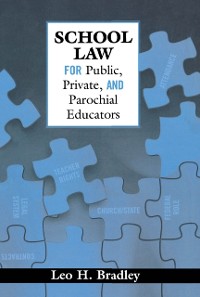 Cover School Law for Public, Private, and Parochial Educators