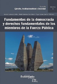 Cover Fundamentos de la democracia y derechos fundamentales de los miembros de la Fuerza Pública