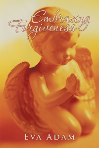 Cover Embracing Forgiveness