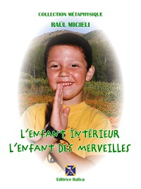 Cover L'Enfant Intérieur - L'Enfant des Merveilles