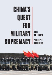 Cover China's Quest for Military Supremacy