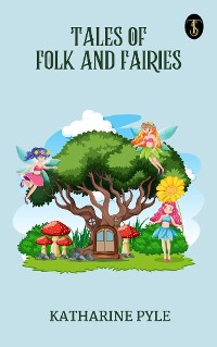 Cover Tales of Folk and Fairies