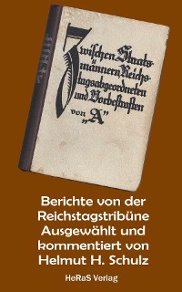 Cover Berichte von der Reichstagstribüne