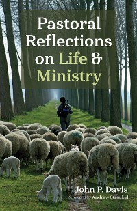Cover Pastoral Reflections on Life and Ministry