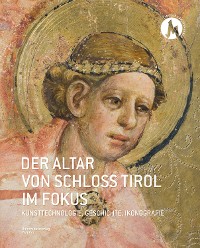 Cover Der Altar von Schloss Tirol im Fokus